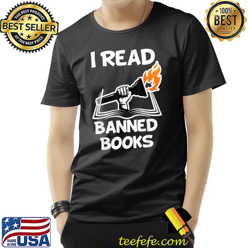 I Read Banned Books Avid Readers Bibliophile Book Nerd T-Shirt Unisex I Read Banned Books Avid Readers Bibliophile Book Nerd T-Shirt Unisex