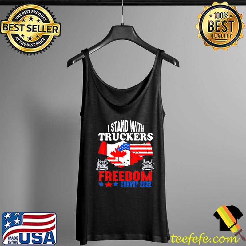 I stand with truckers freedom convoy 2022 freedom convoy Tank Top I stand with truckers freedom convoy 2022 freedom convoy Tank Top