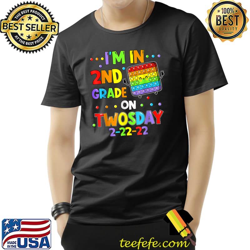 I'm 2nd Grade On Twosday 02222022 Tuesday February 2nd T T-Shirt Unisex I'm 2nd Grade On Twosday 02222022 Tuesday February 2nd T T-Shirt Unisex