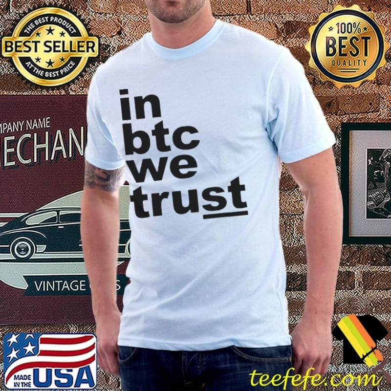In btc we trust Unisex In btc we trust Unisex
