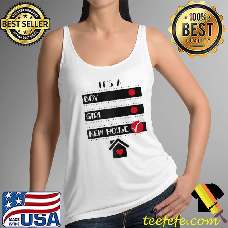 It's A Boy Girl New House Homeowner Key Real Estate House T- Tank Top It's A Boy Girl New House Homeowner Key Real Estate House T- Tank Top