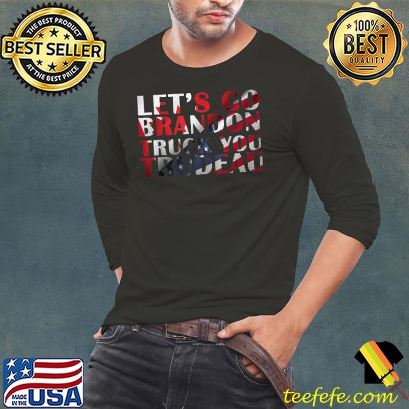 Let's Go Truckers, Freedom Convoy I Support Truckers Freedom T-Shirt Long Sleeve Tee Let's Go Truckers, Freedom Convoy I Support Truckers Freedom T-Shirt Long Sleeve Tee