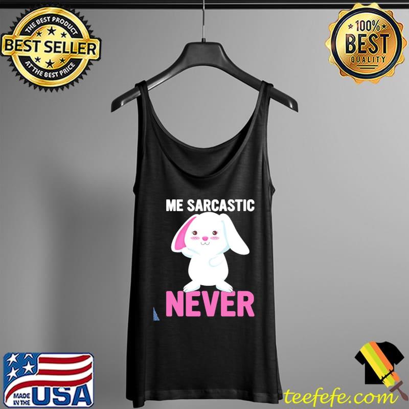 Me sarcastic never cute bunny kid Tank Top Me sarcastic never cute bunny kid Tank Top