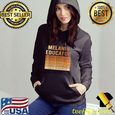 Melanin Educator Teach Live Strength Kindness BHM T-Shirt