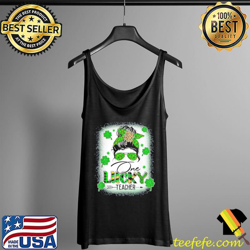 One lucky teacher messy bun shamrock st patrick's day Tank Top One lucky teacher messy bun shamrock st patrick's day Tank Top