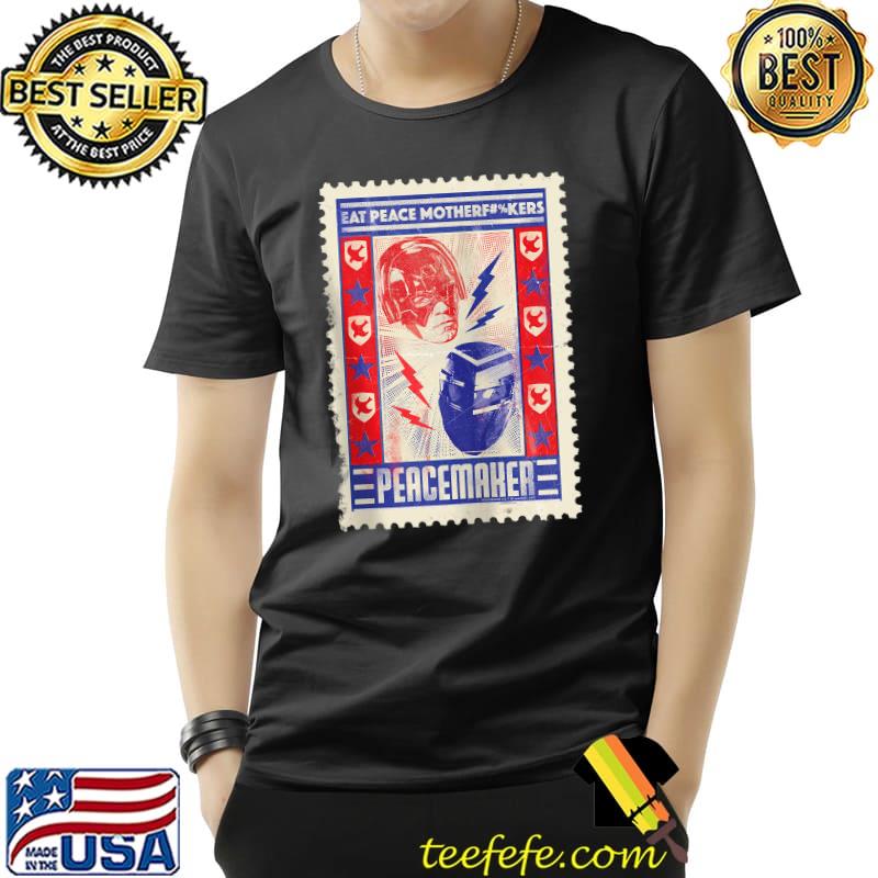 Peacemaker Eat Peace T- Unisex Peacemaker Eat Peace T- Unisex