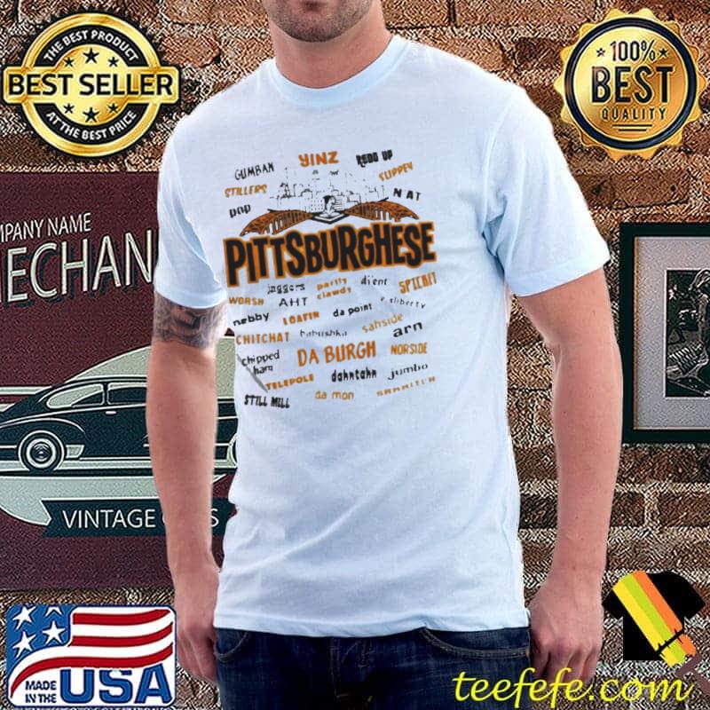 Rare pittsburghese Unisex Rare pittsburghese Unisex