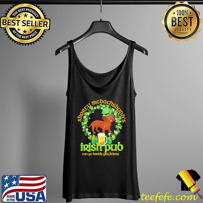 Saint patrick's day shorty mc dachshund's irish pub funny st paddy's day Tank Top Saint patrick's day shorty mc dachshund's irish pub funny st paddy's day Tank Top