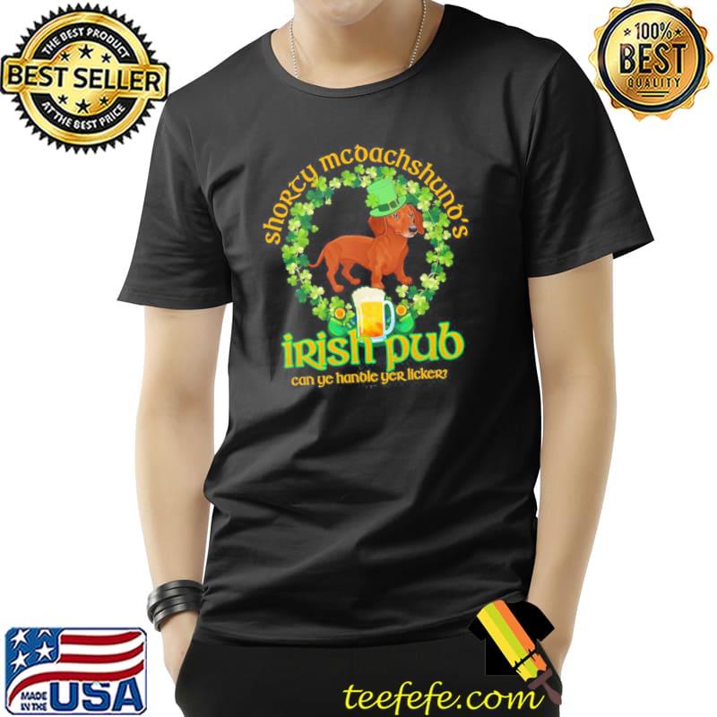 Saint patrick's day shorty mc dachshund's irish pub funny st paddy's day Unisex Saint patrick's day shorty mc dachshund's irish pub funny st paddy's day Unisex