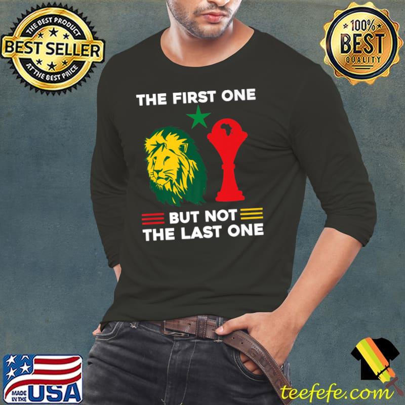 Senegal Africa Football 2022 The First One But Not The Last Premium T-Shirt Long Sleeve Tee Senegal Africa Football 2022 The First One But Not The Last Premium T-Shirt Long Sleeve Tee