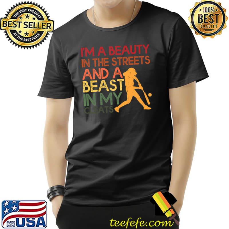 Softball Print Beauty in the Street Beast In My Cleats Girls Premium T-Shirt Unisex Softball Print Beauty in the Street Beast In My Cleats Girls Premium T-Shirt Unisex