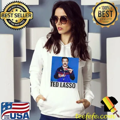 Ted lasso shirt