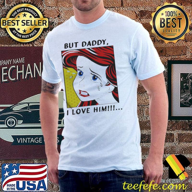 The little mermaid but daddy I love him comic Unisex The little mermaid but daddy I love him comic Unisex