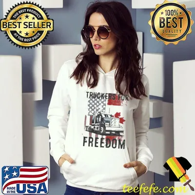 Truckers for freedom American flag and Canada flag shirt