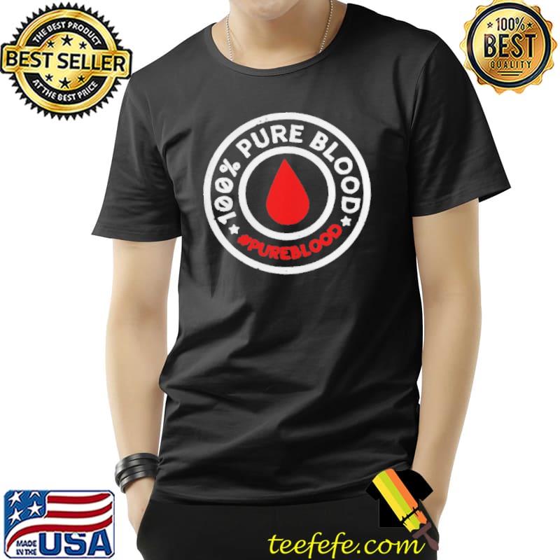 100 pure blood hashtag pureblood Unisex 100 pure blood hashtag pureblood Unisex