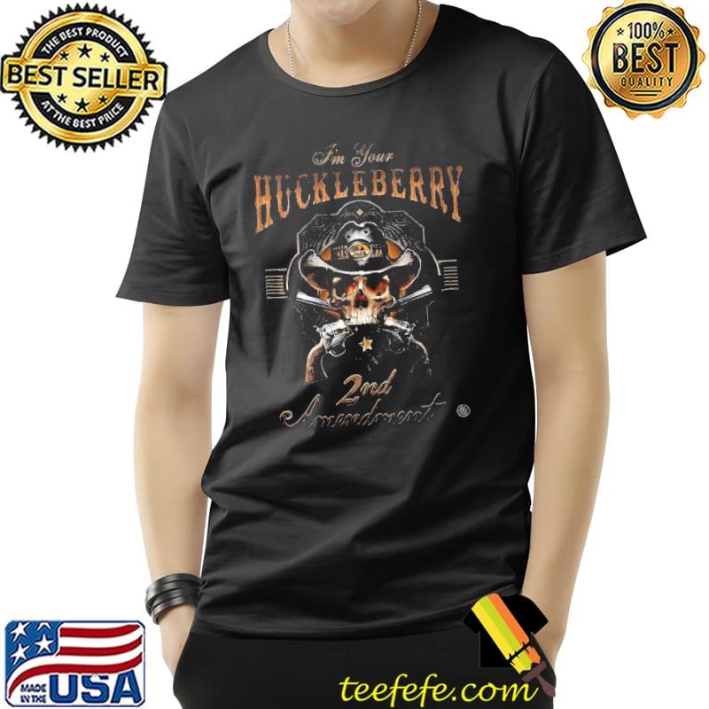2nd Amendment I Am Your HuckleBerry Skull Shirt Unisex 2nd Amendment I Am Your HuckleBerry Skull Shirt Unisex