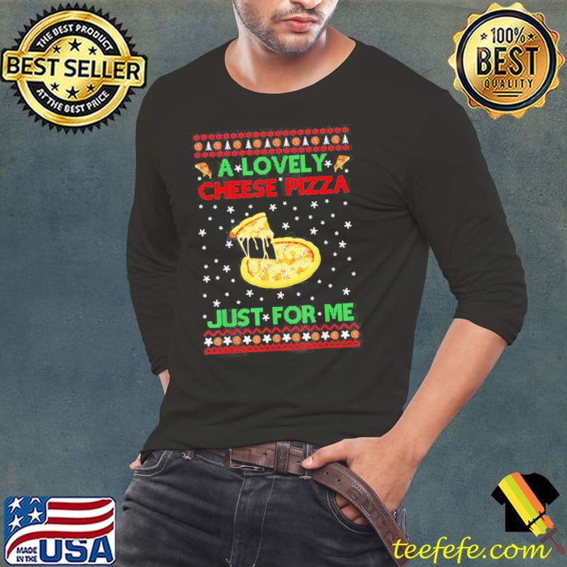 A lovely cheese pizza alone funny kevin xmas home Long Sleeve Tee A lovely cheese pizza alone funny kevin xmas home Long Sleeve Tee