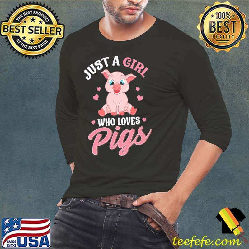 Adorable just a girl who loves pigs women Long Sleeve Tee Adorable just a girl who loves pigs women Long Sleeve Tee