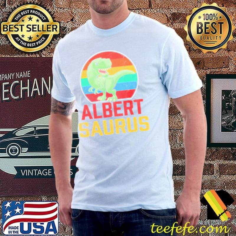 Albert saurus family reunion last name team funny custom shirt