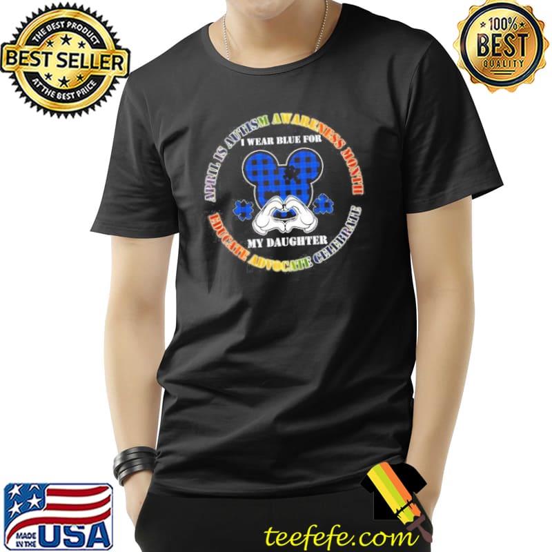 April Is Autism Awareness Month Educate Advocate Celebrate Autism Awareness Shirt Unisex April Is Autism Awareness Month Educate Advocate Celebrate Autism Awareness Shirt Unisex