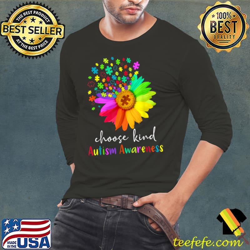 Autism Awareness For Women Mom Kid Teacher Choose Kind T-Shirt Long Sleeve Tee Autism Awareness For Women Mom Kid Teacher Choose Kind T-Shirt Long Sleeve Tee