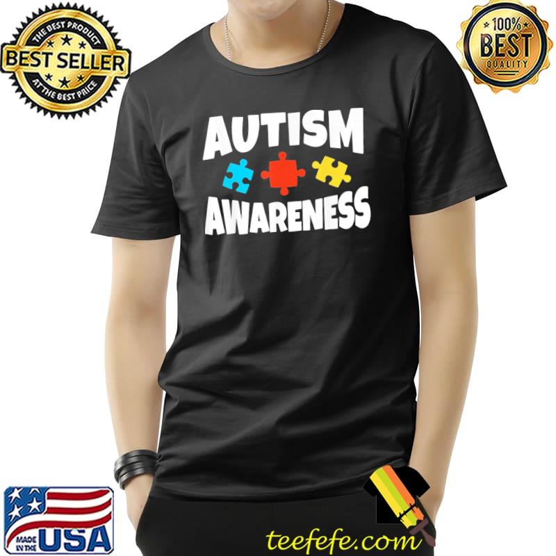 Autism Awareness Puzzle Piece Autistic Support T-Shirt Unisex Autism Awareness Puzzle Piece Autistic Support T-Shirt Unisex