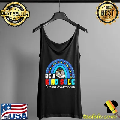 Autism awareness puzzle shoes be a kind sole rainbow trendy shirt