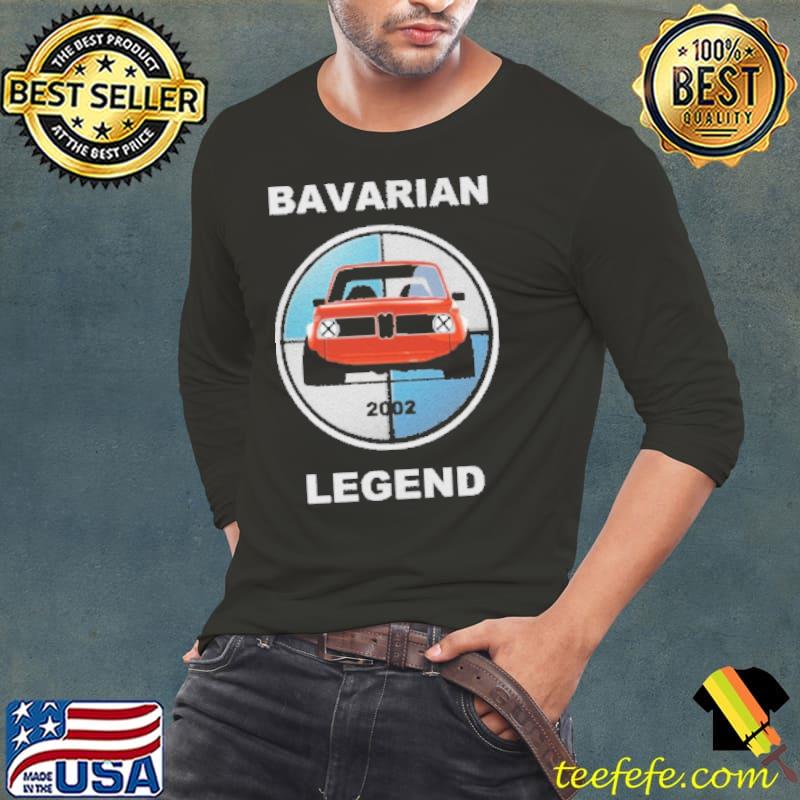 Bavarian 2002 Legend Car Shirt Long Sleeve Tee Bavarian 2002 Legend Car Shirt Long Sleeve Tee