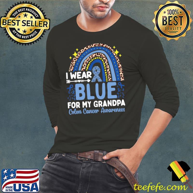 Best I Wear Blue For My Grandpa Colon Cancer Awareness T-shirt
