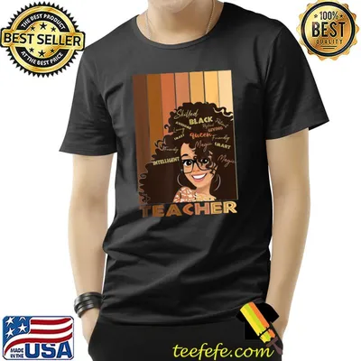 Black Smart Teacher Afro Love Melanin African American Women T-Shirt