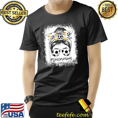 Bleached Soccer Mom Messy Bun Soccer Lover T-Shirt