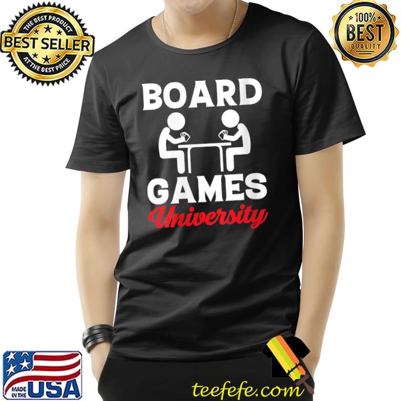 Board Games University, Board Game School Teacher T-shirt