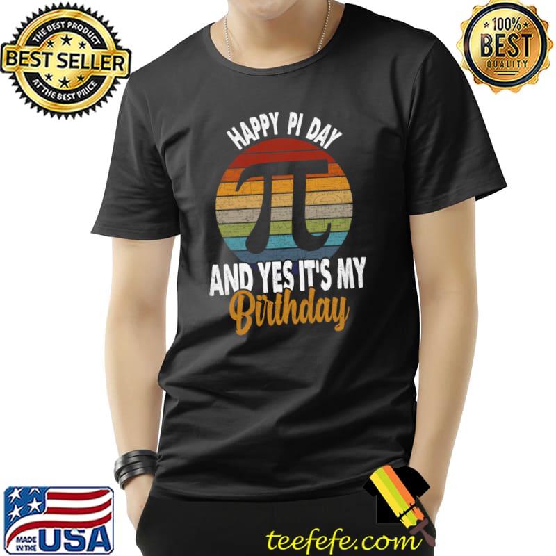 Born On Pi Day Shirt, Happy Birthday Funny Nerd Math Teacher T-shirt