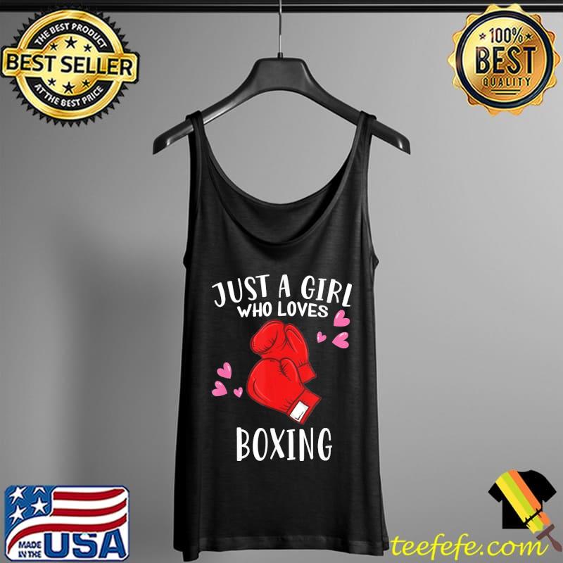 Boxer boxing lover just a girl who loves boxing Tank Top Boxer boxing lover just a girl who loves boxing Tank Top