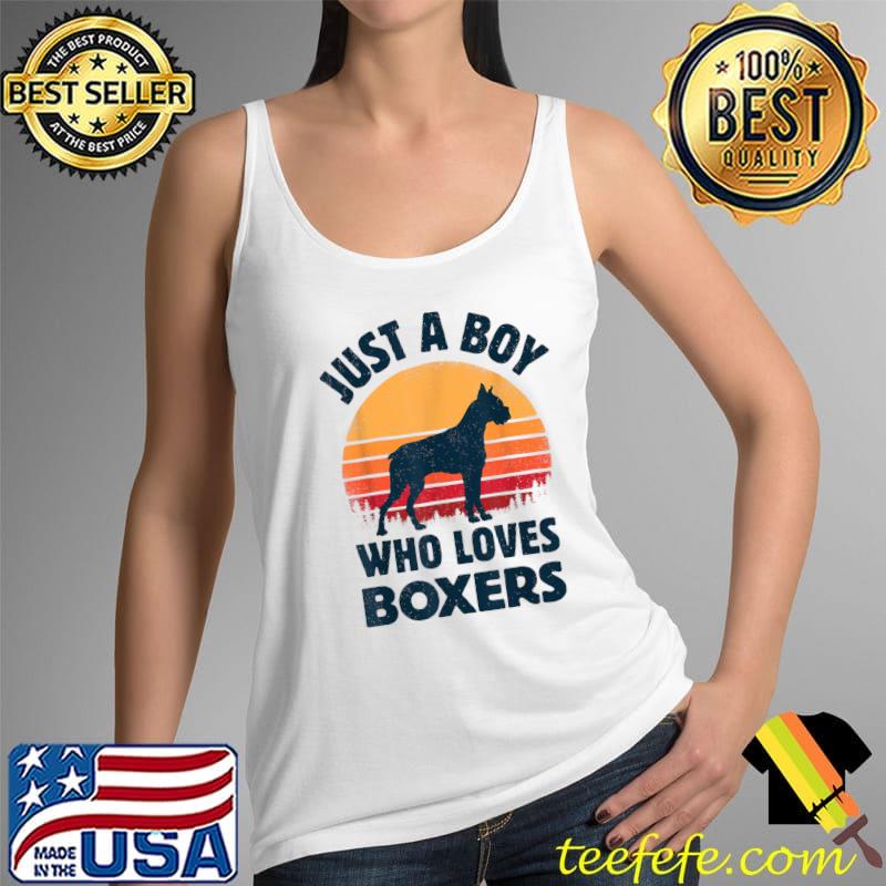 Boxer Just A Boy Who Loves Dogs Men Retro Vintage Sunset T-Shirt Tank Top Boxer Just A Boy Who Loves Dogs Men Retro Vintage Sunset T-Shirt Tank Top