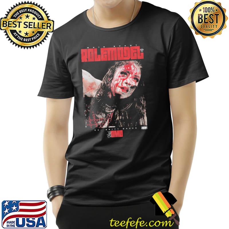 Britt Baker - Main Event Role Model DMD Shirt Britt Baker - Main Event Role Model DMD Shirt