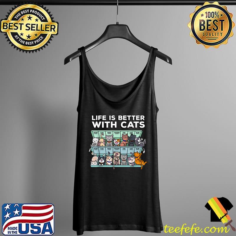 Cat lovers life is better with cats Mother's Day T-Shirt Tank Top Cat lovers life is better with cats Mother's Day T-Shirt Tank Top