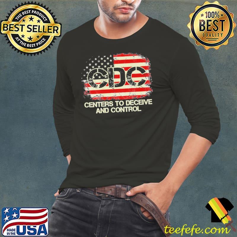 Cdc centers to deceive and control American flag Long Sleeve Tee Cdc centers to deceive and control American flag Long Sleeve Tee