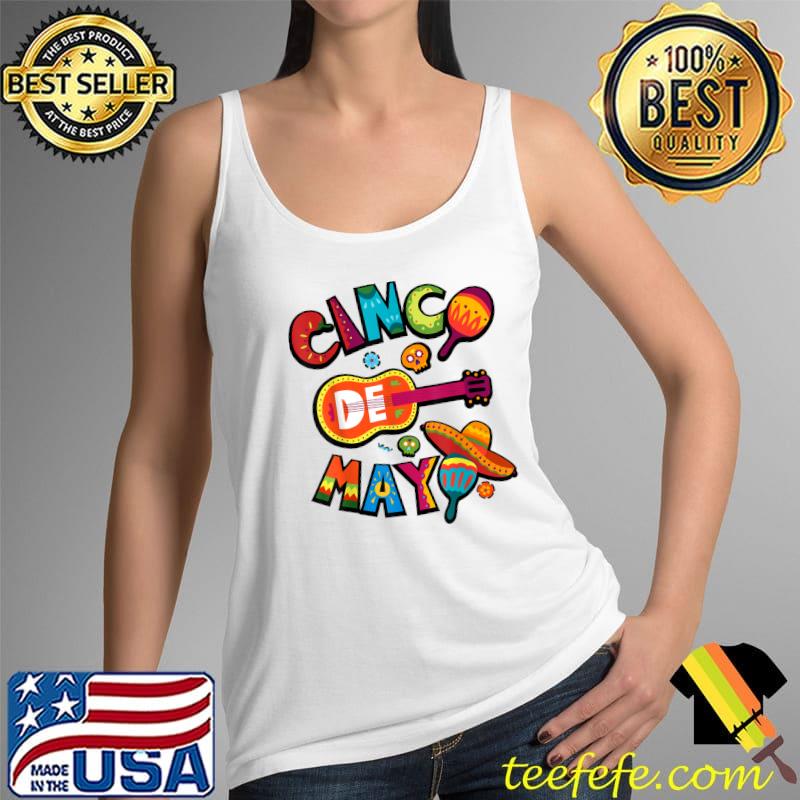 Cinco De Mayo Men Women Kids Mexican Fiesta 5 De Mayo T-Shirt Tank Top Cinco De Mayo Men Women Kids Mexican Fiesta 5 De Mayo T-Shirt Tank Top