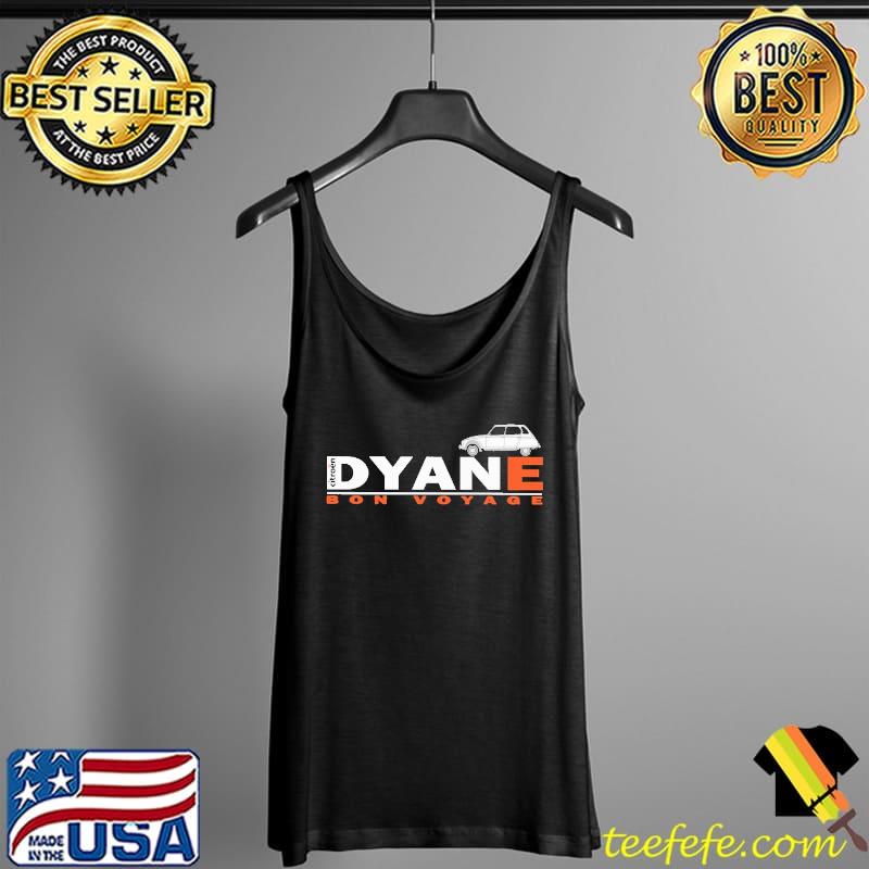 Citroën Dyane 6 Bon Voyage Shirt Tank Top Citroën Dyane 6 Bon Voyage Shirt Tank Top