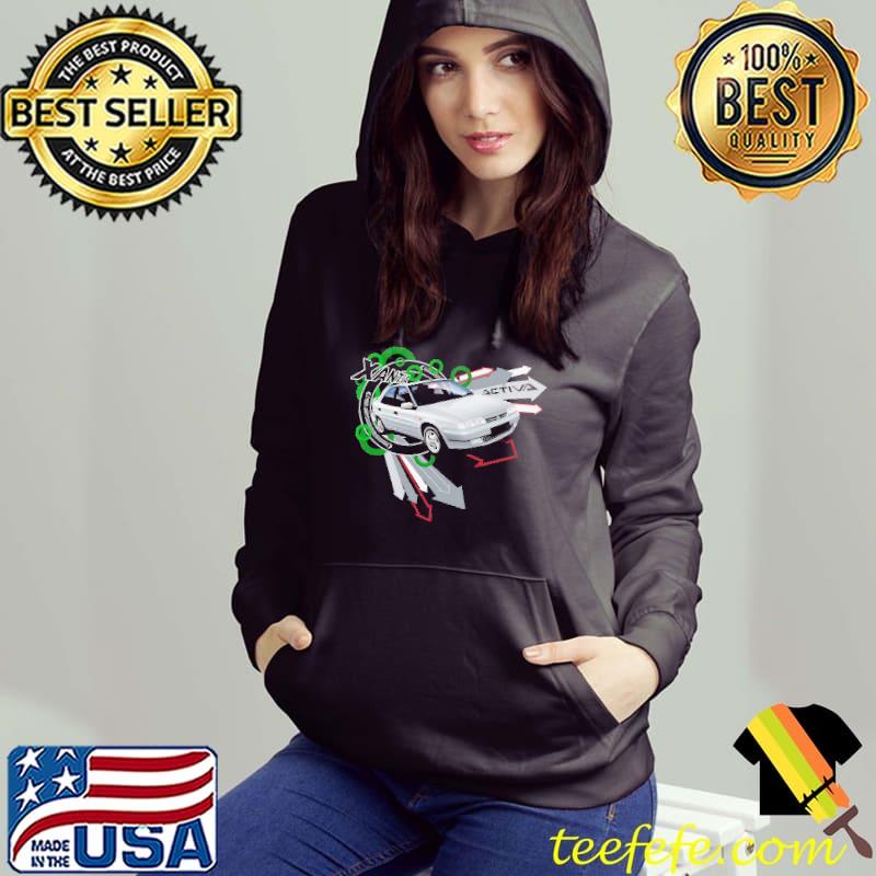 Citroën Xantia Activa Shirt Hoodie Citroën Xantia Activa Shirt Hoodie