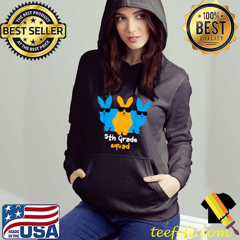 Cool Bunnies 5th Grade Squad Funny Easter Squad Outfit T-Shirt Hoodie Cool Bunnies 5th Grade Squad Funny Easter Squad Outfit T-Shirt Hoodie