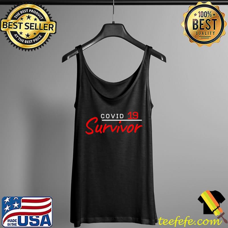Covid 19 survivor Tank Top Covid 19 survivor Tank Top