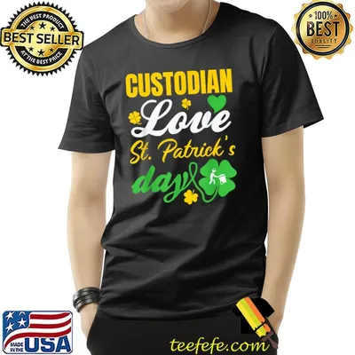 Custodian Love St Patrick S Day Irish T-Shirt