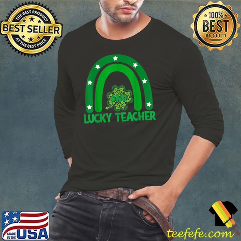 Cute Lucky To Be A Teacher Rainbow Teacher St Patricks Day T-Shirt Cute Lucky To Be A Teacher Rainbow Teacher St Patricks Day T-Shirt