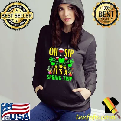 Cute Spring Trip Oh Sip It’s A Spring Trip Wine Party T-Shirt