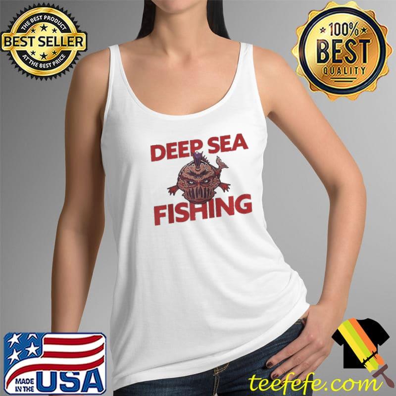 Deep sea fishing deep sea monster Tank Top Deep sea fishing deep sea monster Tank Top