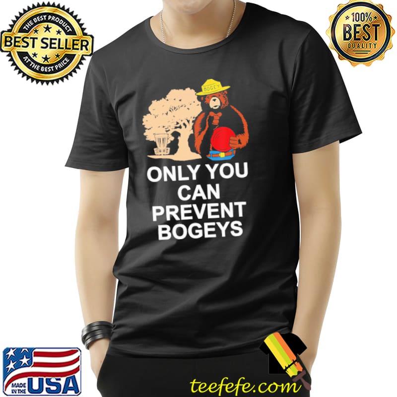 Disc Golf Only You Can Prevent Bogeys Disc Golf Shirt Unisex Disc Golf Only You Can Prevent Bogeys Disc Golf Shirt Unisex