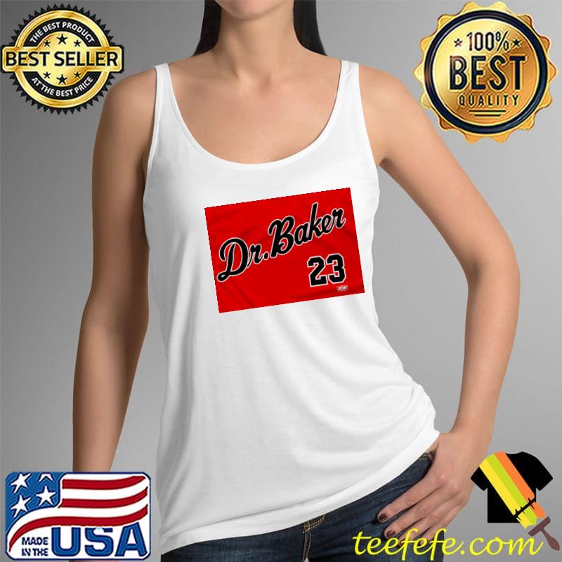 Dr Baker 23 Shirt Tank Top Dr Baker 23 Shirt Tank Top