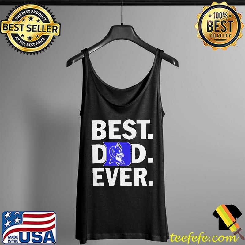 Duke blue devils best dad ever Tank Top Duke blue devils best dad ever Tank Top